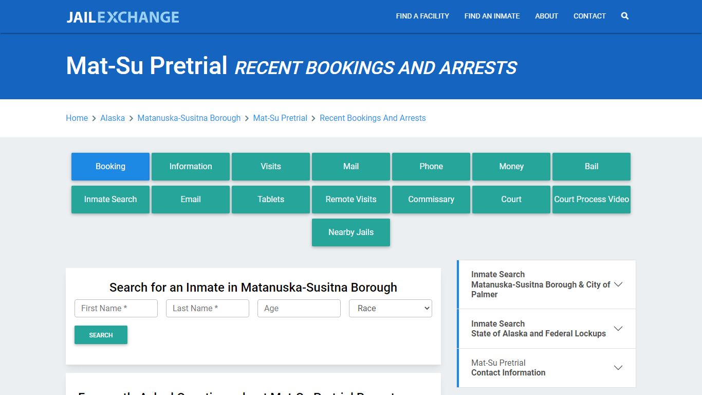 Mat-Su Pretrial Recent Bookings And Arrests - Jail Exchange